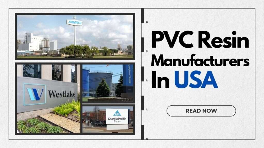 PVC Resin Manufacturers In USA